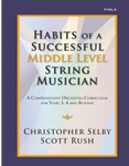 Habits of a Successful Middle Level String Musician - Viola
