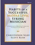 Habits of a Successful Middle Level String Musician - Cello