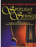 Spotlight on Strings - Cello Book 1